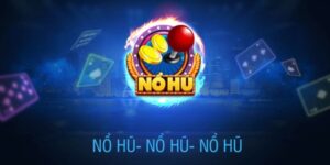 Giải đáp câu hỏi nổ hũ là gì? 